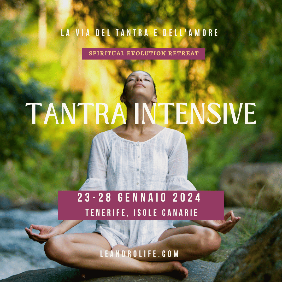 Tantra Intensive Tenerife Gennaio Leandro Life